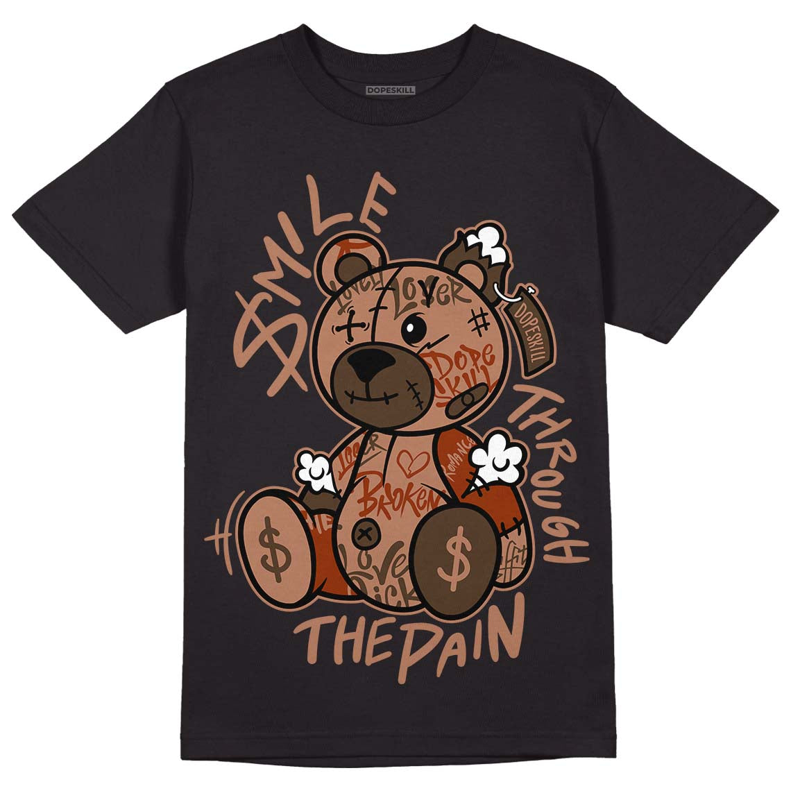 Jordan 1 Mid Dark Chocolate DopeSkill T-shirt Smile Through The Pain Graphic Streetwear - Black