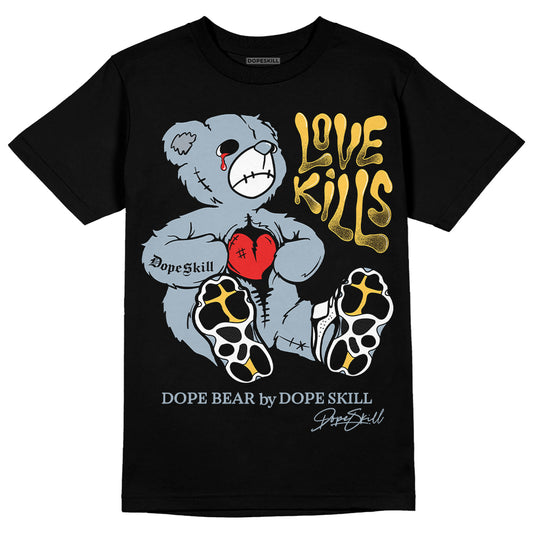 Jordan 13 “Blue Grey” DopeSkill T-Shirt Love Kills Graphic Streetwear - Black