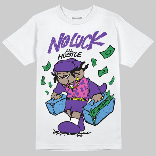 PURPLE Sneakers DopeSkill T-Shirt No Luck, All Hustle Graphic Streetwear - White