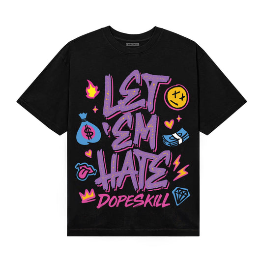 PURPLE Sneakers DopeSkill T-Shirt Let 'em Hate Graphic Streetwear - Black