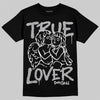 Jordan 4 OG “White Cement” DopeSkill T-Shirt True Lover Graphic Streetwear - Black
