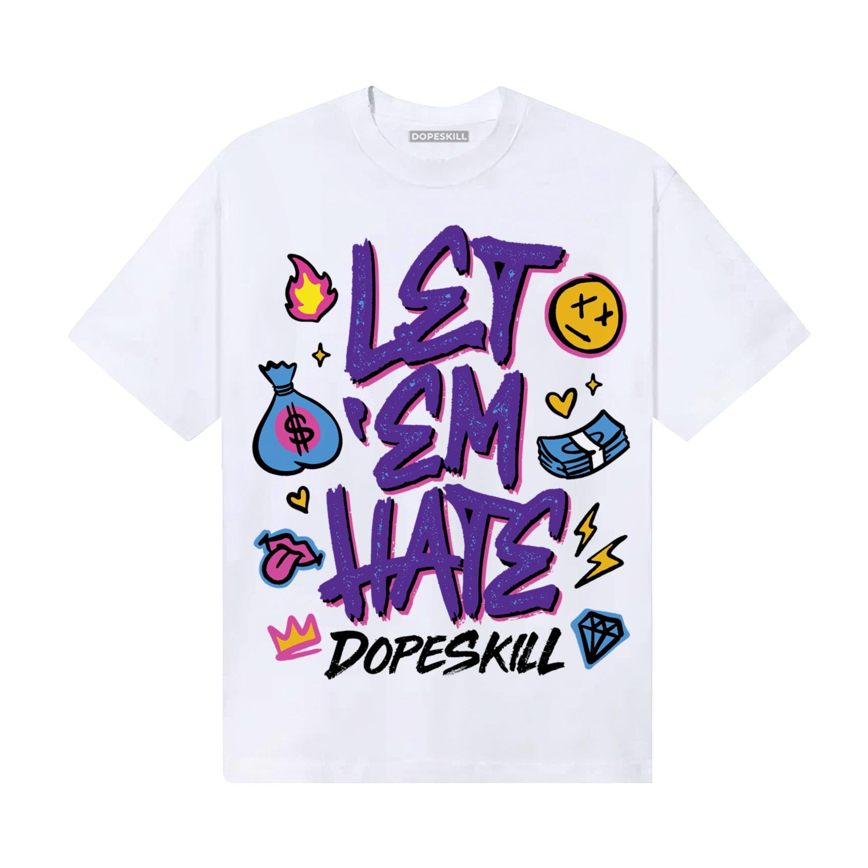 PURPLE Sneakers DopeSkill T-Shirt Let 'em Hate Graphic Streetwear - White