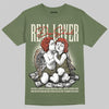Jordan 3 “Medium Olive” aka “Family Affair” DopeSkill T-Shirt Real Lover Graphic Streetwear - Military Green