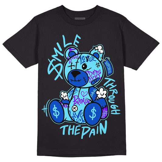 Dunk Low Argon DopeSkill T-Shirt Smile Through The Pain Graphic Streetwear - Black