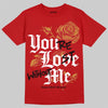 Red Sneakers DopeSkill T-Shirt You’re Lost Without Me Graphic Streetwear - Red