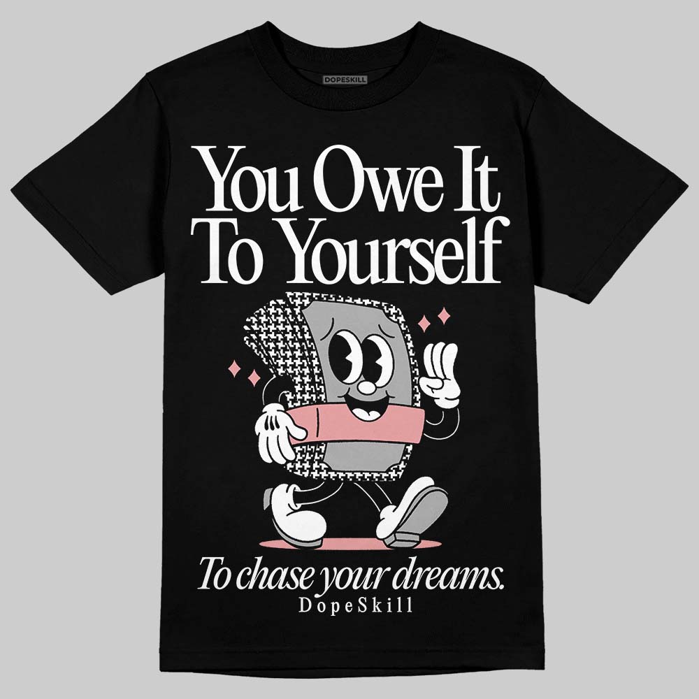 Harris Tweed x Wmns Dunk Low 'Black Phantom' DopeSkill T-Shirt Owe It To Yourself Graphic Streetwear - Black