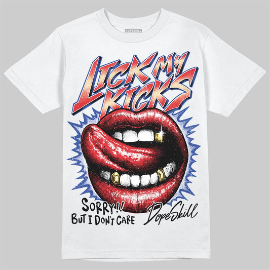 Jordan 3 “Seoul 2.0” DopeSkill T-Shirt Lick My Kicks Graphic Streetwear - White