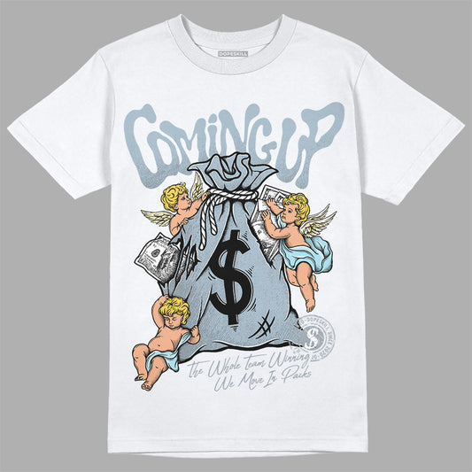 Jordan 13 “Blue Grey” DopeSkill T-Shirt Money Bag Coming Up Graphic Streetwear - White 