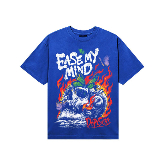 Royal Blue Sneakers DopeSkill T-Shirt Ease My Mind Graphic Streetwear - Royal