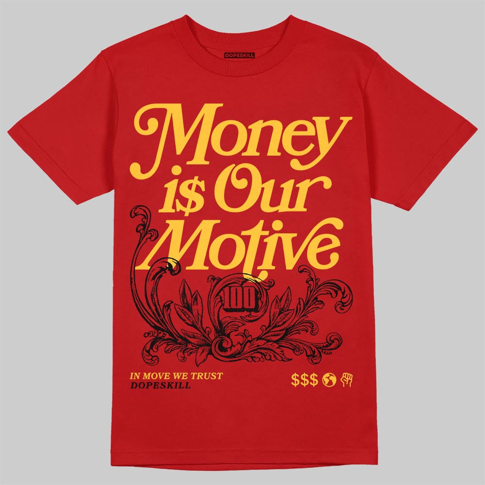 Jordan 14 Retro Ferrari (2025) DopeSkill T-Shirt Money Is Our Motive Typo Graphic Streetwear - Red
