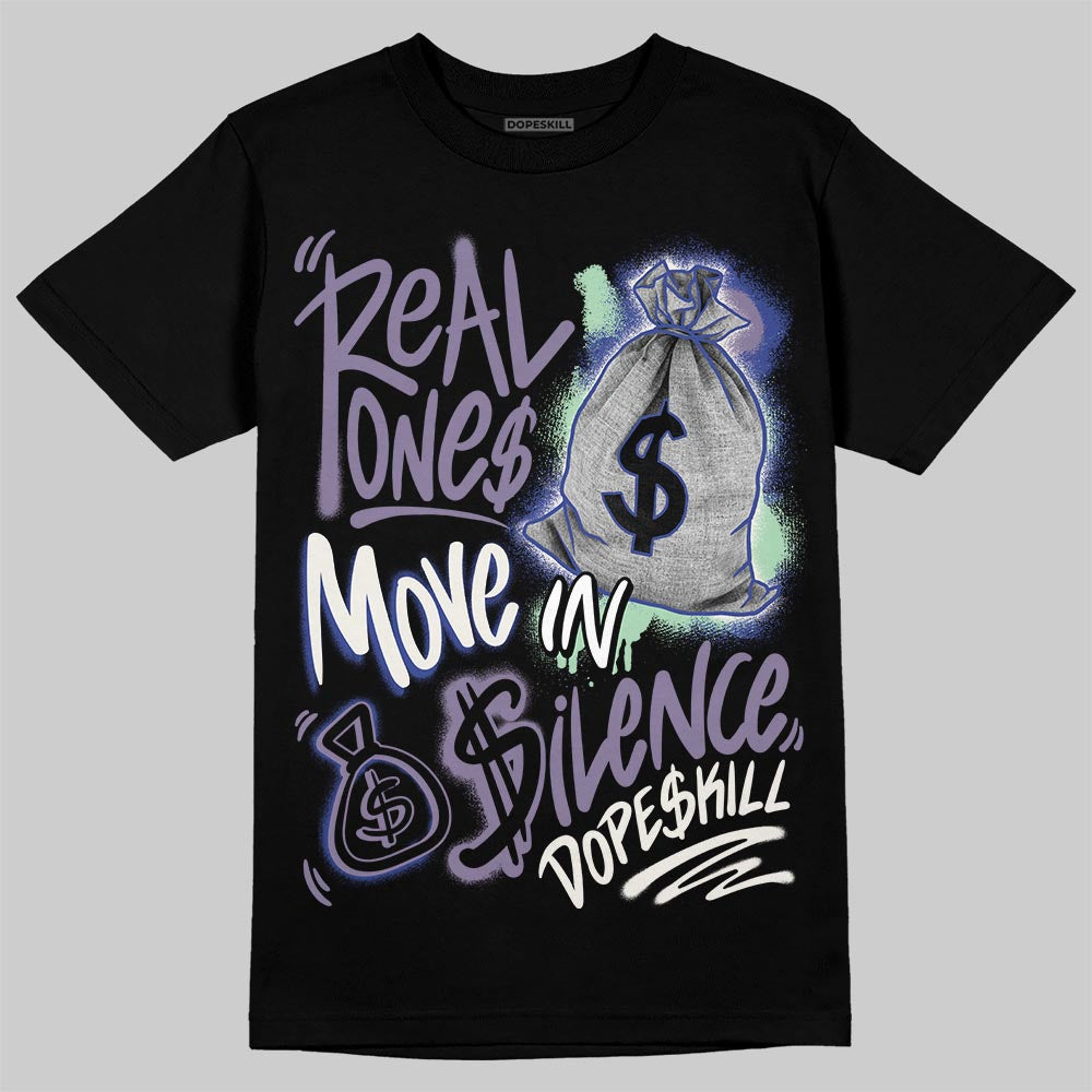 Jordan 1 Retro Low OG Zion Williamson Voodoo Alternate DopeSkill T-Shirt Real Ones Move In Silence Graphic Streetwear - Black