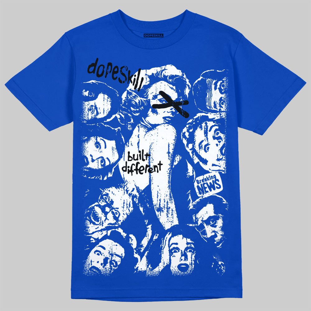 Royal Blue Sneakers DopeSkill T-Shirt Built Different Graphic Streetwear - Royal