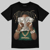 Jordan 1 High OG “Fir” (Pro Green) DopeSkill T-Shirt Rich Youth Graphic Streetwear - Black