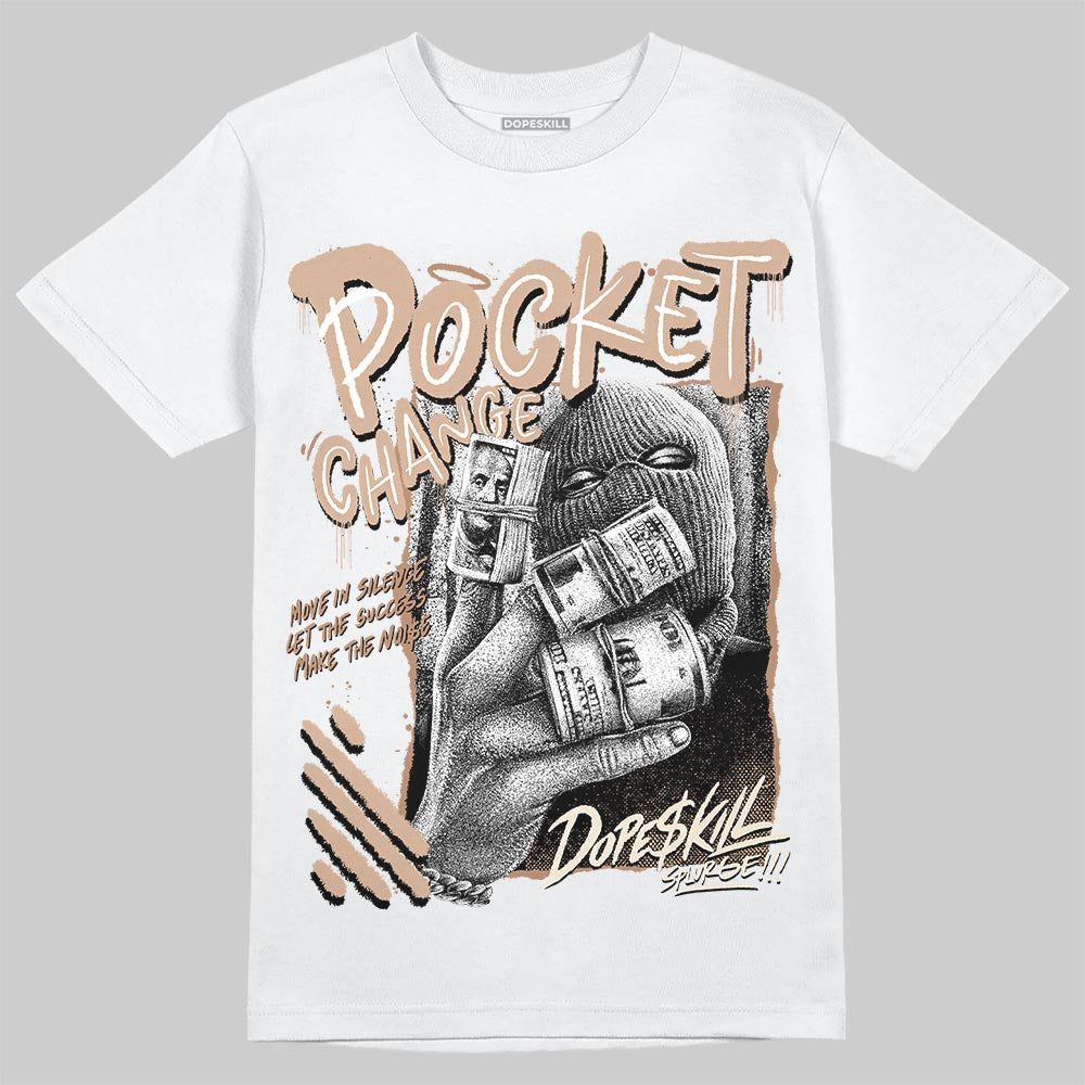 Jordan 4 Retro Cozy Girl DopeSkill T-Shirt Pocket Change Graphic Streetwear - White