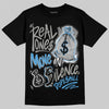 Air Max 95 OG Blue Spark DopeSkill T-Shirt Real Ones Move In Silence Graphic Streetwear - black