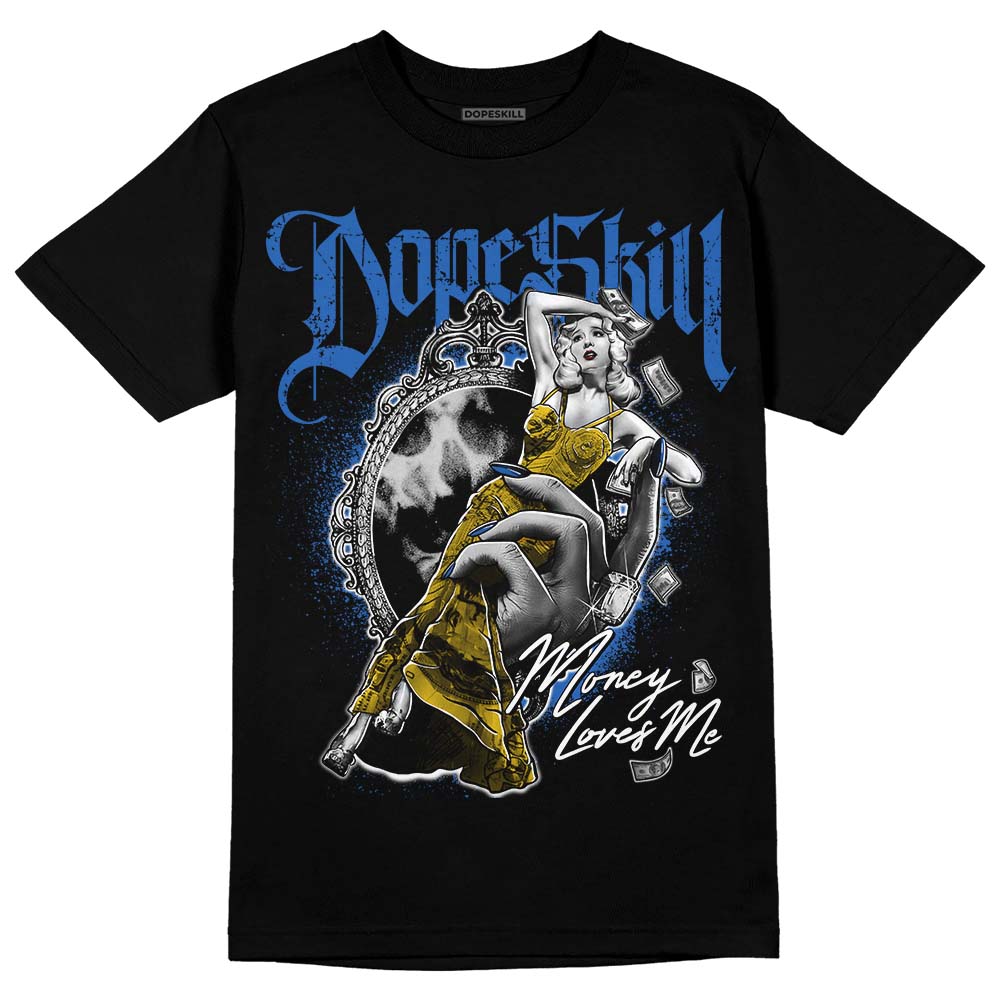Dunk Low Vintage “Michigan” DopeSkill T-Shirt Money Loves Me Graphic Streetwear - Black