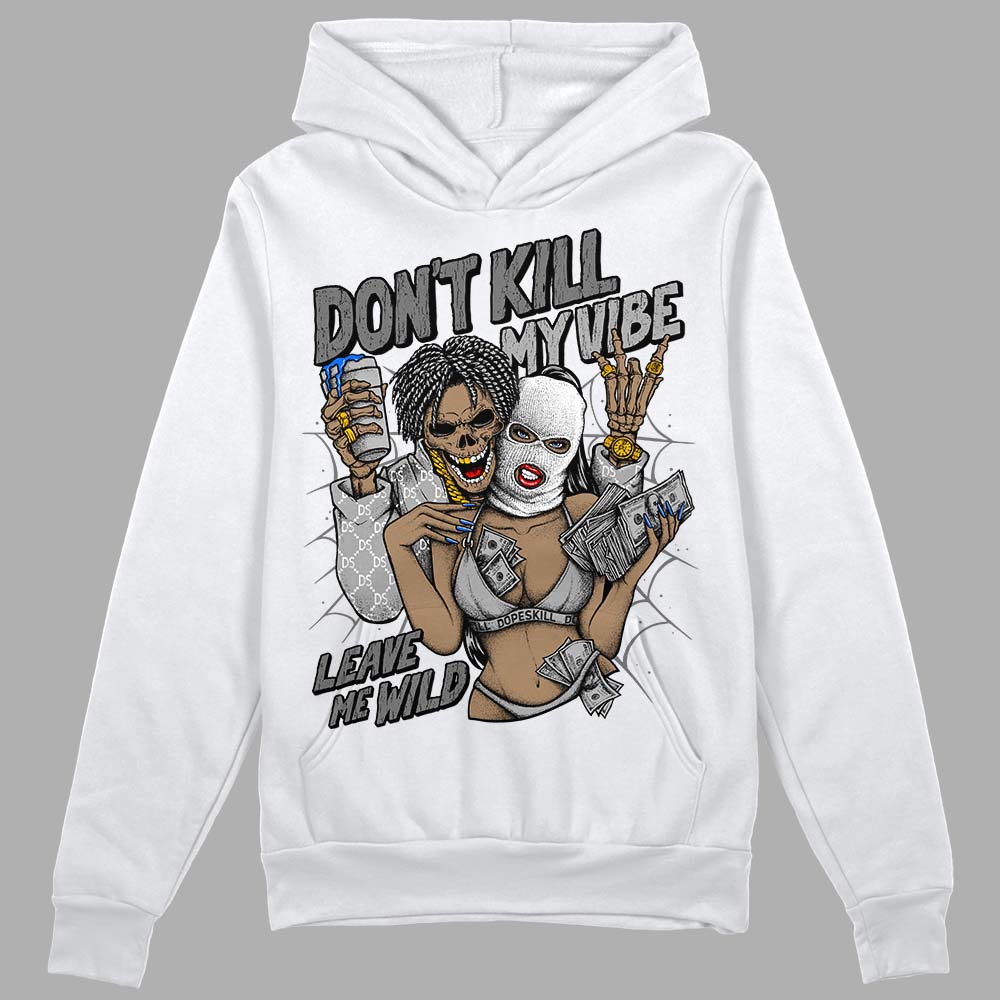 Jordan 12 Stealth DopeSkill Hoodie Sweatshirt Don't Kill My Vibe Graphic Streetwear