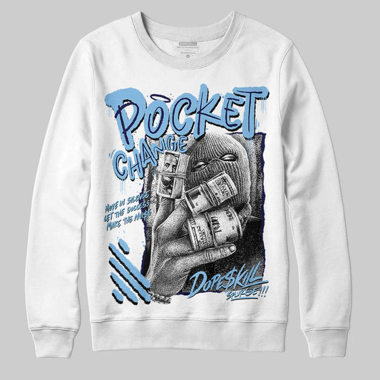 University Blue Sneakers DopeSkill Sweatshirt Pocket Change Graphic Streetwear - White