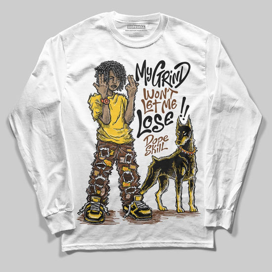 Yellow Sneakers DopeSkill Long Sleeve T-Shirt My Grind Won't Let Me Lose Graphic Streetwear - White