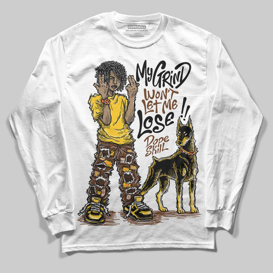 Yellow Sneakers DopeSkill Long Sleeve T-Shirt My Grind Won't Let Me Lose Graphic Streetwear - White