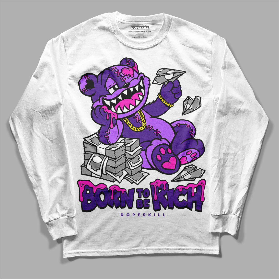 PURPLE Sneakers DopeSkill Long Sleeve T-Shirt Born To Be Rich Graphic Streetwear - White