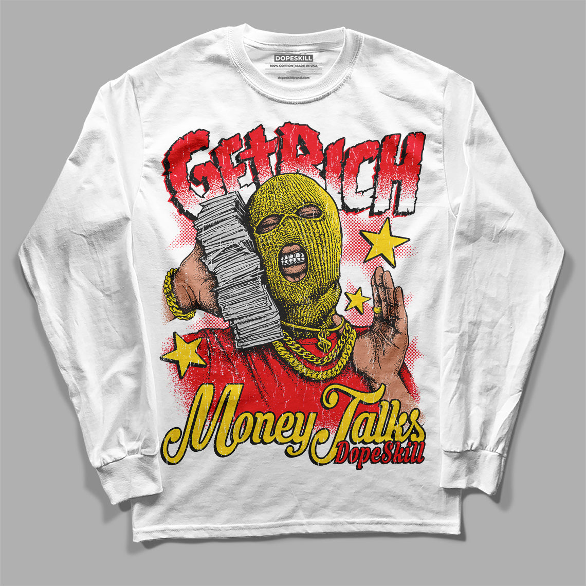 Jordan 4 Red Thunder DopeSkill Long Sleeve T-Shirt Get Rich Graphic Streetwear - White