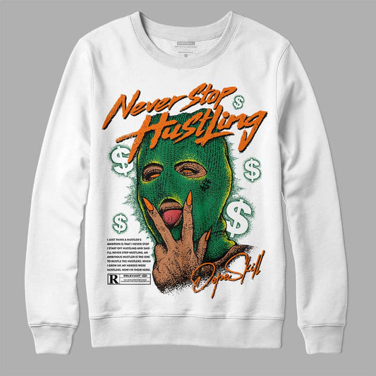 Green Sneakers DopeSkill Sweatshirt Never Stop Hustling Graphic Streetwear - White