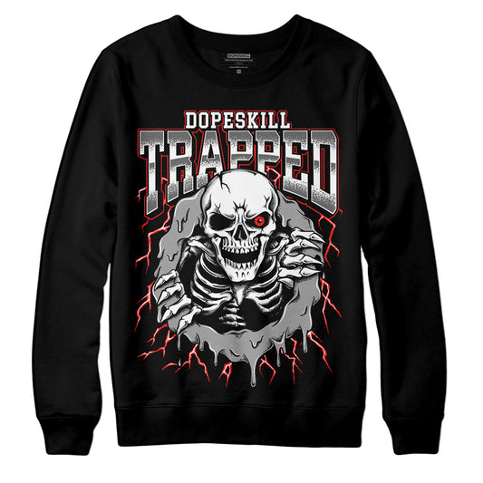 Jordan 9 Particle Grey DopeSkill Sweatshirt Trapped Halloween Graphic Streetwear - Black
