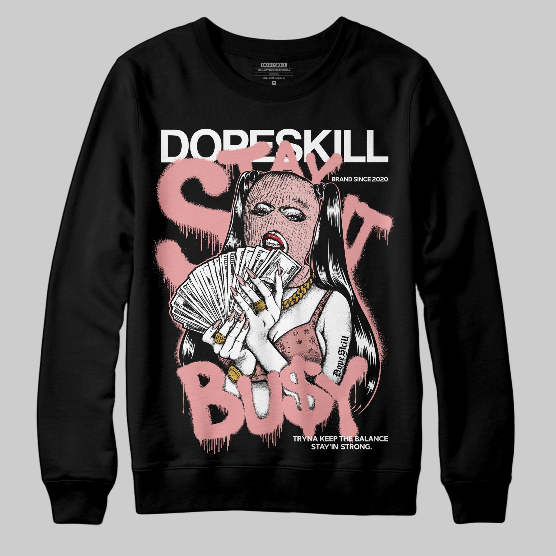 Jordan 40 “Dusty Rose” DopeSkill Sweatshirt Stay It Busy Graphic Streetwear - Black