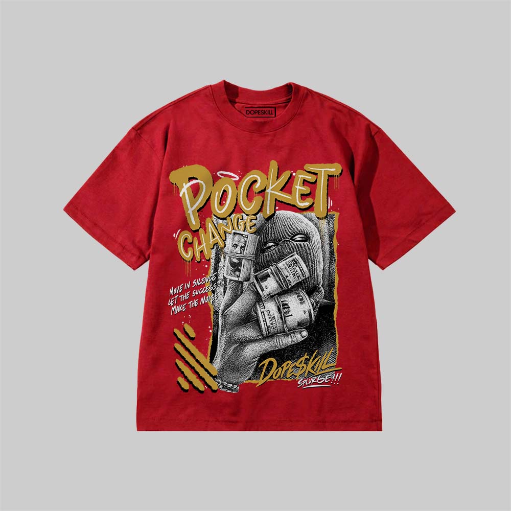 Pocket Change DopeSkill Premium T-shirt Streetwear - Red