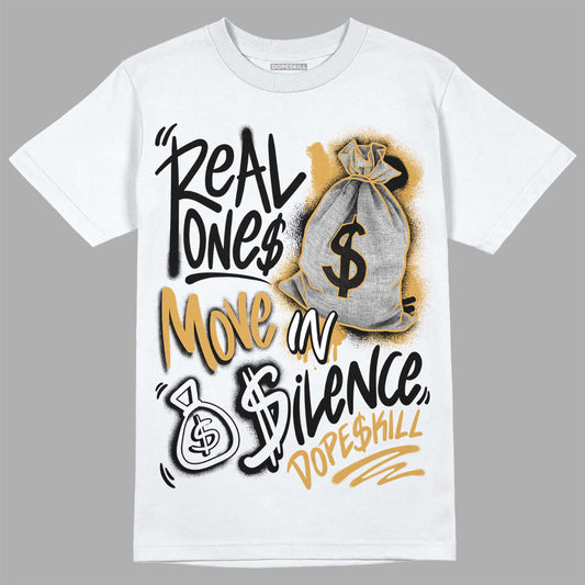 Jordan 11 "Gratitude" DopeSkill T-Shirt Real Ones Move In Silence Graphic Streetwear - White