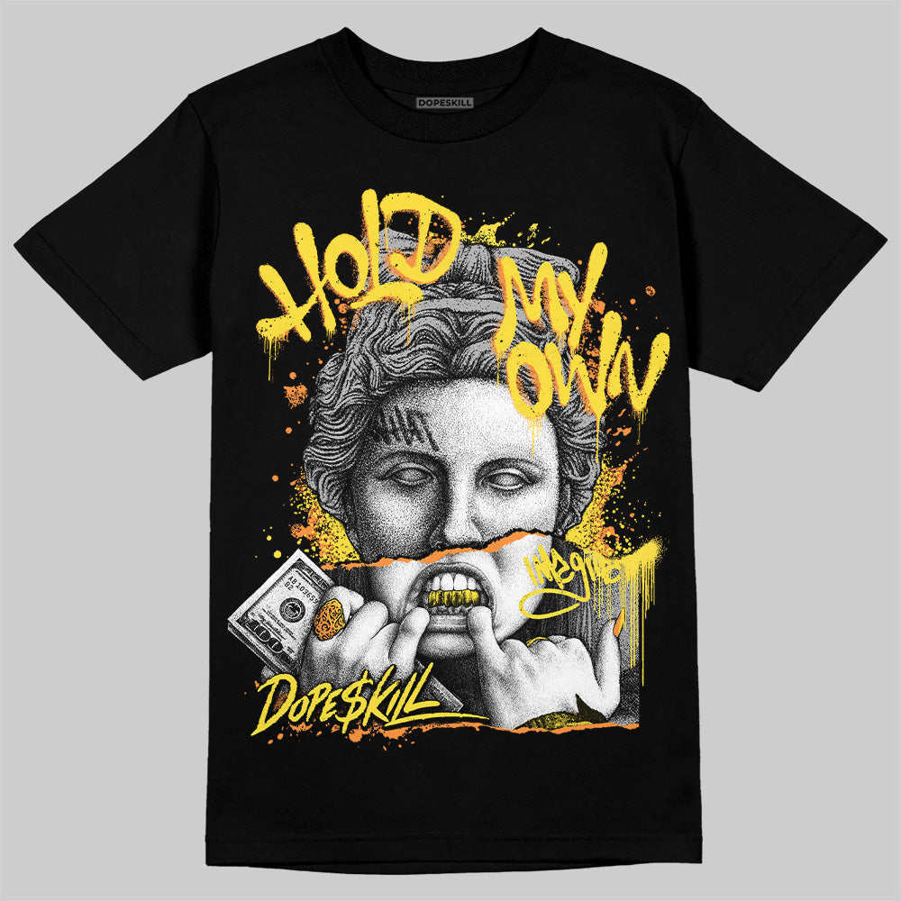 Jordan 11 Low 'Yellow Snakeskin' DopeSkill T-Shirt Hold My Own Graphic Streetwear - Black