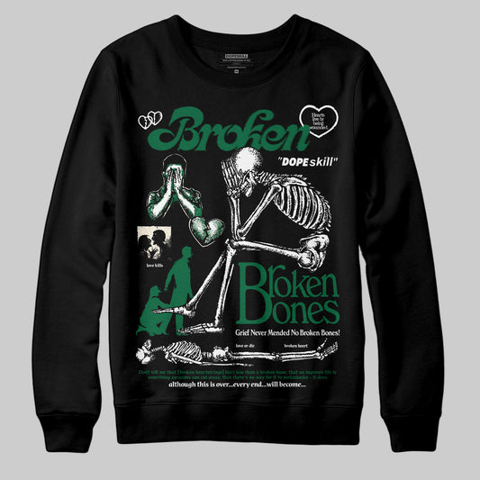 Jordan 13 GS “Pine Green” DopeSkill Sweatshirt Broken Bones Graphic Streetwear - Black