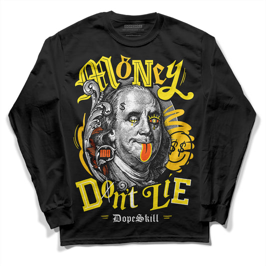 Jordan 4 Retro “Vivid Sulfur” DopeSkill Long Sleeve T-Shirt Money Don't Lie Graphic Streetwear - Black
