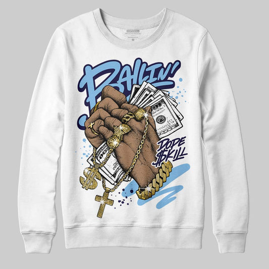 University Blue Sneakers DopeSkill Sweatshirt Always Ballin' Graphic Streetwear - White
