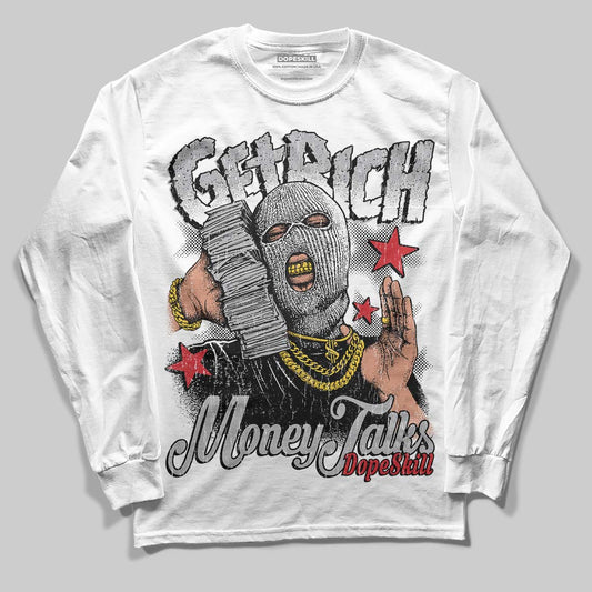 Jordan 4 OG “White Cement” DopeSkill Long Sleeve T-Shirt Get Rich Graphic Streetwear - White