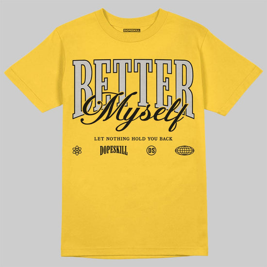 Jordan 5 'Tokyo' DopeSkill T-Shirt Better Myself Graphic Streetwear - Gold