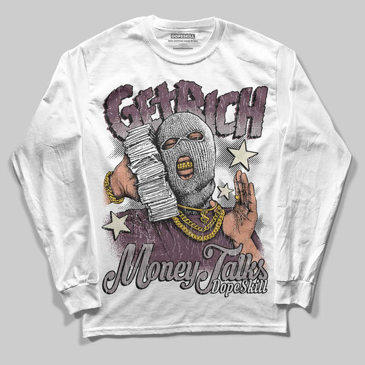 A Ma Maniére x Air Jordan 5 “Violet Ore” DopeSkill Long Sleeve T-Shirt Get Rich Graphic Streetwear - White