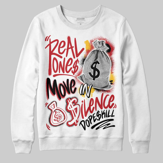 Jordan 14 Retro Ferrari (2025) DopeSkill Sweatshirt Real Ones Move In Silence Graphic Streetwear - WHite