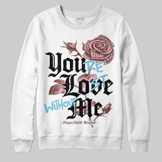 Harris Tweed x Dunk Low Denim Turquoise and Baroque Brown DopeSkill Sweatshirt You’re Lost Without Me Graphic Streetwear - White