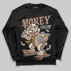 Jordan 4 Retro Cozy Girl DopeSkill Long Sleeve T-Shirt Money Callin' Graphic Streetwear - black