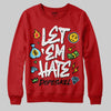 Red Sneakers DopeSkill Sweatshirt Let 'em Hate Graphic Streetwear - Red