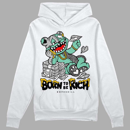Jordan 3 "Green Glow" DopeSkill Hoodie Sweatshirt Born To Be Rich Graphic Streetwear - White 