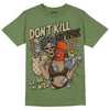 Olive Sneakers DopeSkill Olive T-shirt Don't Kill My Vibe Graphic Streetwear 