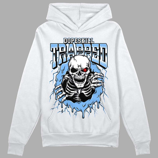 Jordan 9 Powder Blue DopeSkill Hoodie Sweatshirt Trapped Halloween Graphic Streetwear - White