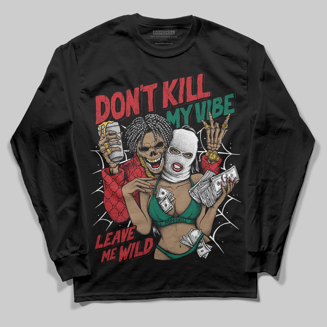 Jordan 3 Mexico 'El Vuelo' DopeSkill Long Sleeve T-Shirt Don't Kill My Vibe Graphic Streetwear - Black