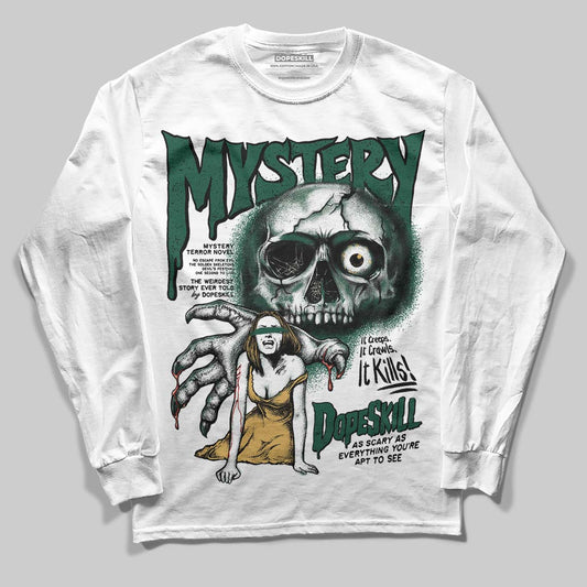 Jordan 1 High OG “Fir” (Pro Green) DopeSkill Long Sleeve T-Shirt Mystery Ghostly Grasp Graphic Streetwear - White