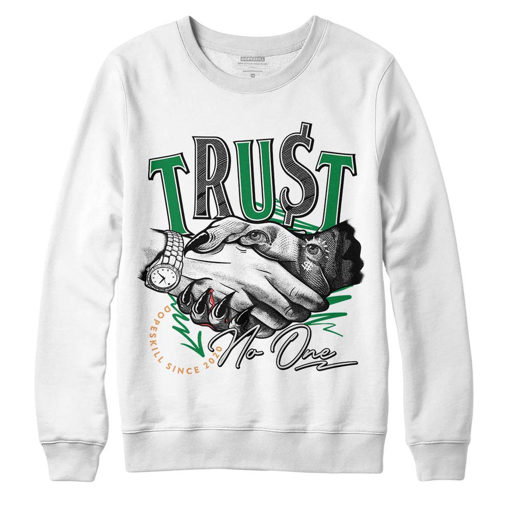 Nike SB x Jordan 4 Pine Green DopeSkill Sweatshirt Trust No One Graphic Streetwear - White