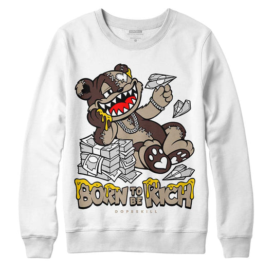 Jordan 1 High OG “Latte” DopeSkill Sweatshirt Born To Be Rich Graphic Streetwear - White