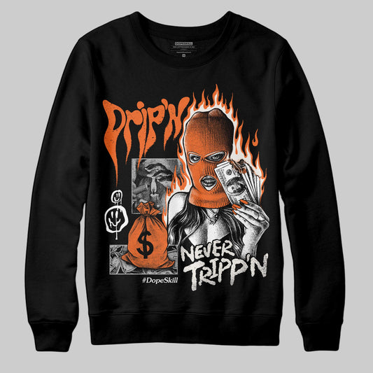 Jordan 1 Retro High OG Shattered Backboard (2025) DopeSkill Sweatshirt Drip'n Never Tripp'n Graphic Streetwear - Black